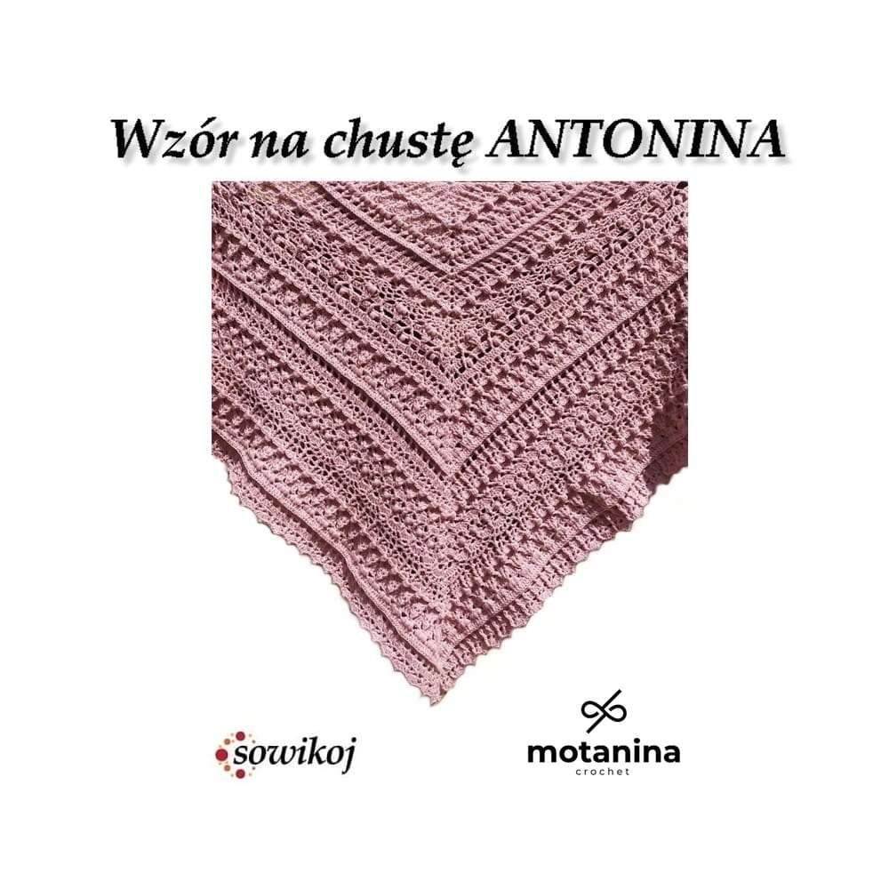 Wzór na chustę ANTONINA chusta na  szydełko schemat