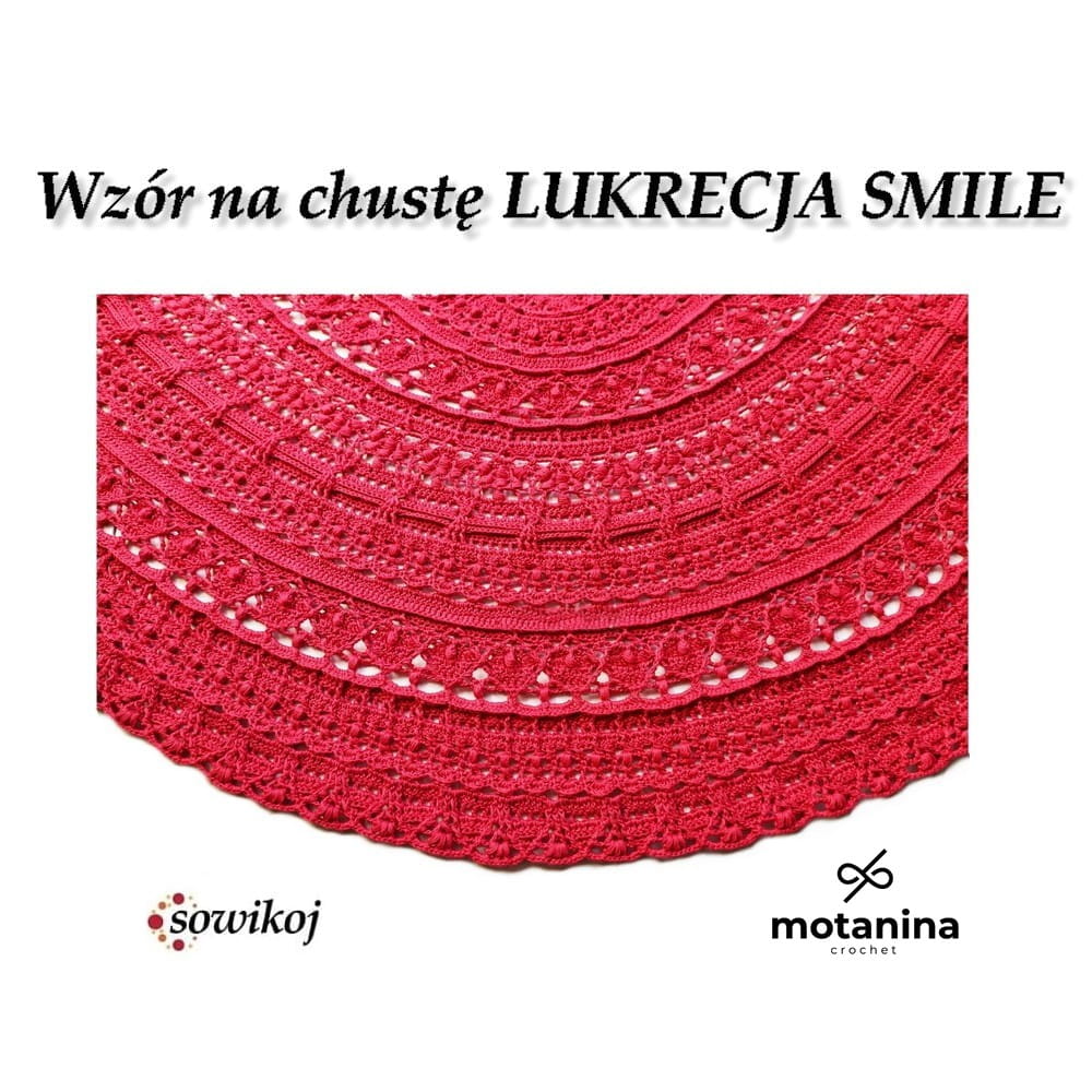 Wzór na chustę Lukrecja SMile chusta na  szydełko schemat półokrągła