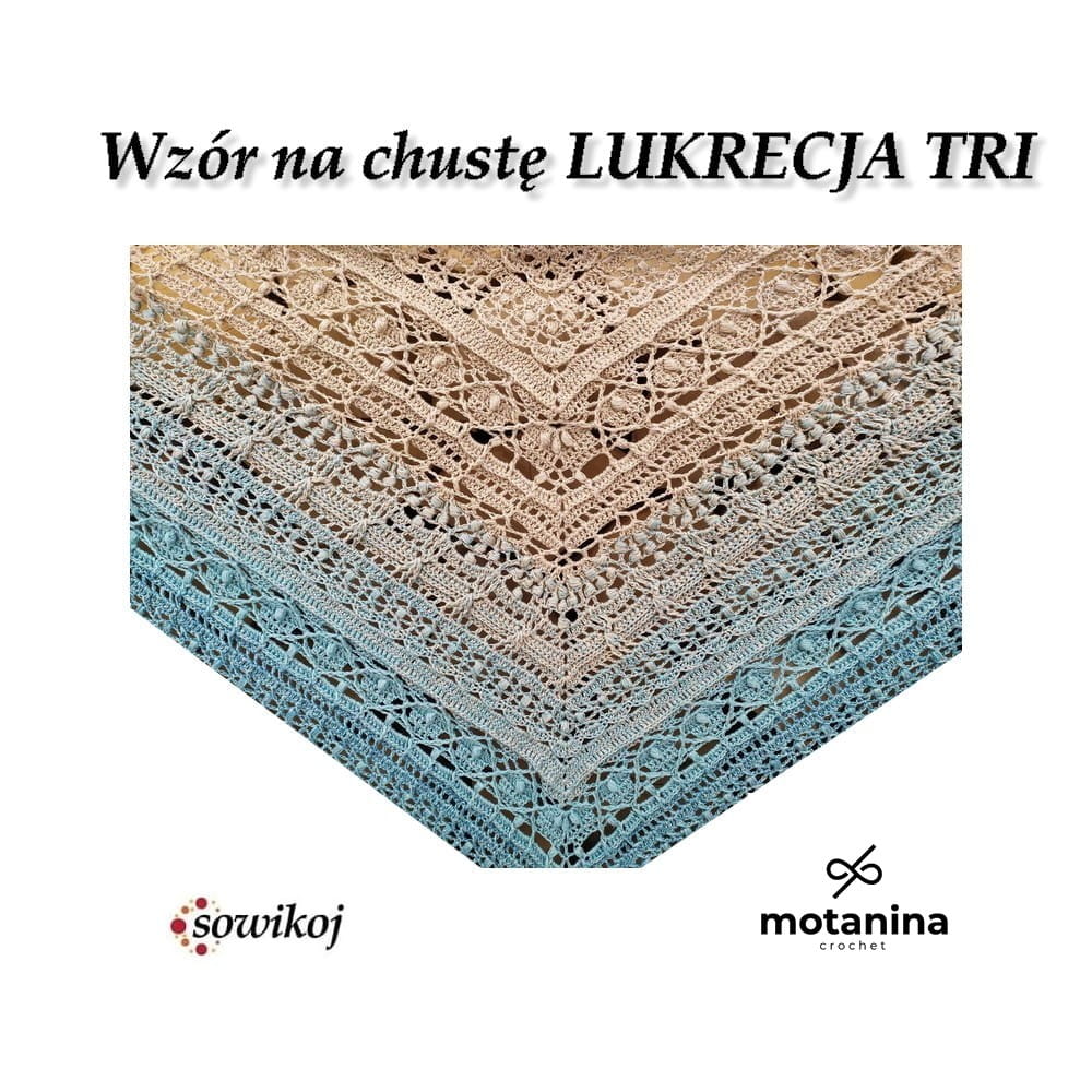 Wzór na chustę Lukrecja TRI chusta trójkątna na  szydełko schemat
